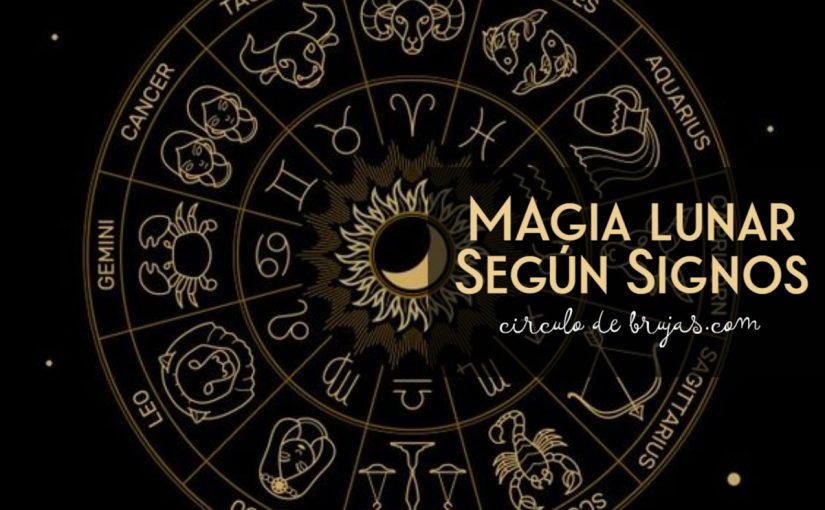 Magia Lunar Segun Los Signos