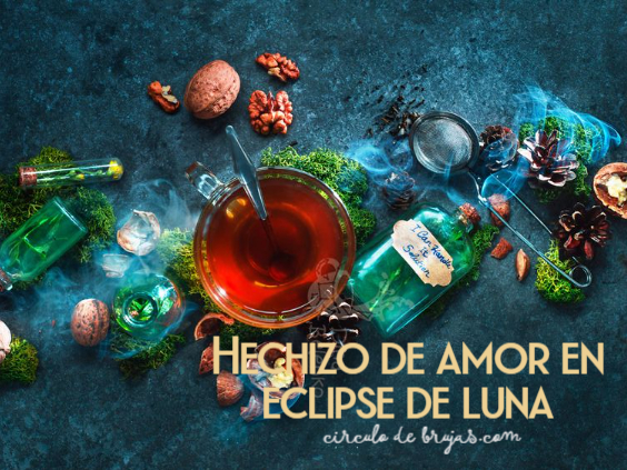 Hechizo De Amor En Eclipse De Luna