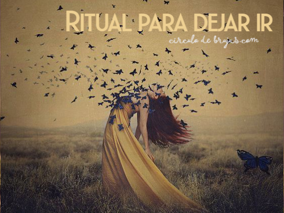 Ritual Para Dejar Ir