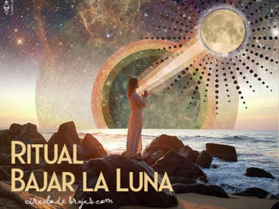Bajar La Luna Ritual