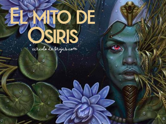 El Mito De Osiris