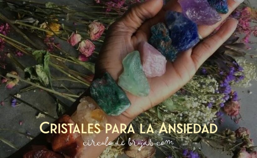 Cristales Para La Ansiedad