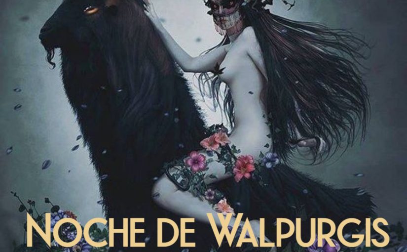Noche De Walpurgis