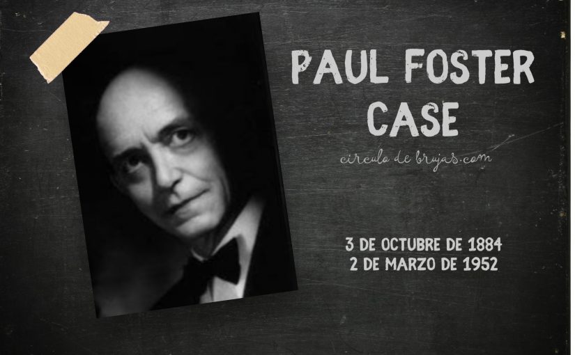 Paul Foster Case