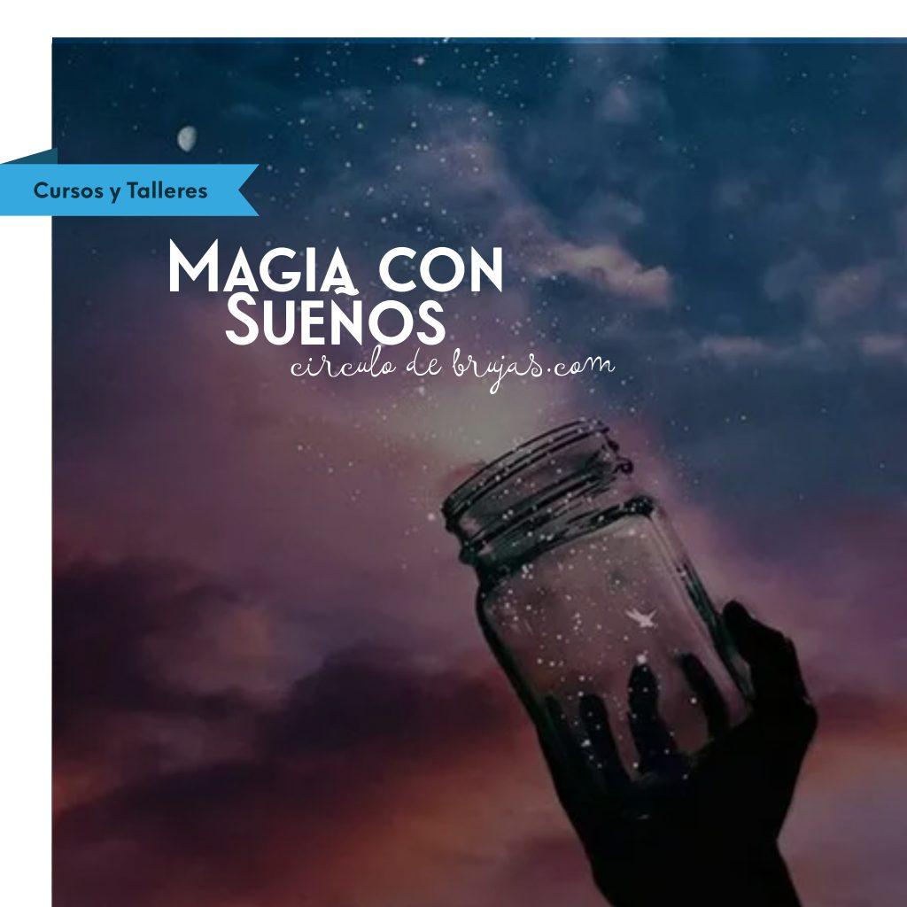 Magia Con Suenos