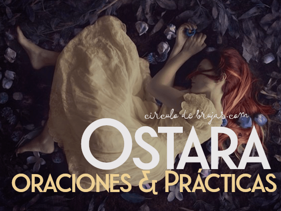 Ostara Oraciones Y Practicas