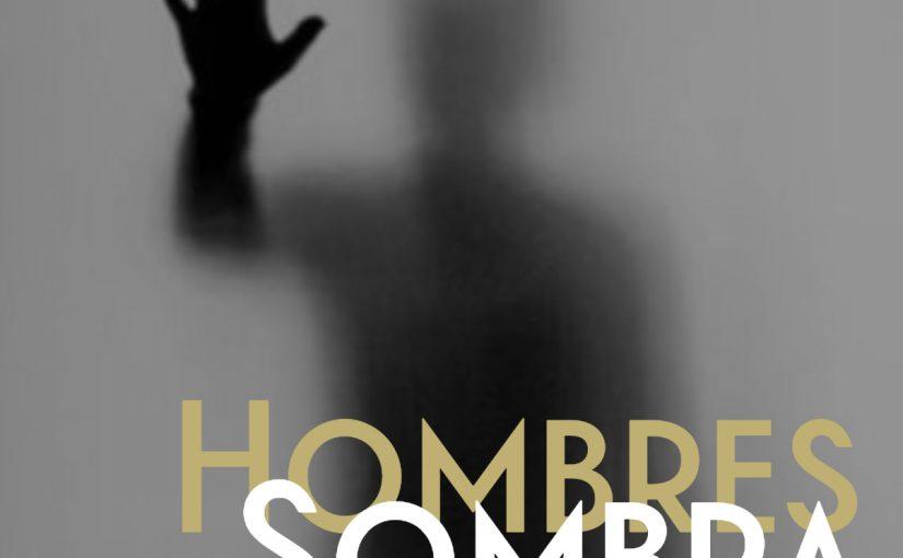 Hombres sombra