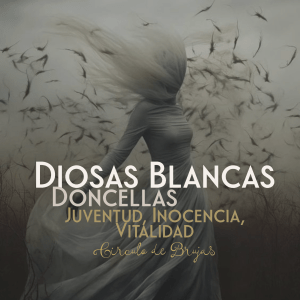 Diosas Blancas Las Doncellas