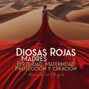Diosas Rojas La Madre