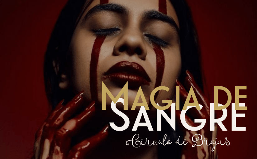 Magia De Sangre