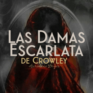 Las Damas Escarlata De Crowley